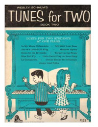 Schaum Wesley. — Tunes for Two. Book 2