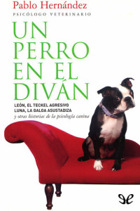 Pablo Hernández Garzón — Un perro en el diván