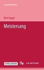 Bert Nagel (auth.) — Meistersang