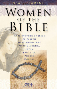 Benjamin Galan — Women of the Bible: New Testament