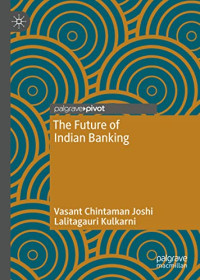Vasant Chintaman Joshi, Lalitagauri Kulkarni — The Future of Indian Banking