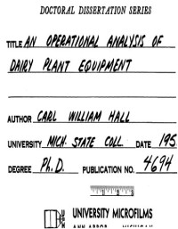 HALL, CARL WILLIAM — AN OPERATIONAL ANALYSIS OF DAIRY PLANT EQUIPMENT