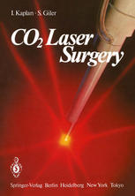 Isaac Kaplan, Shamai Giler (auth.) — CO2 Laser Surgery