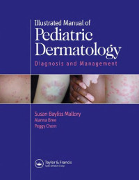 Susan Bayliss Mallory — Handbook of pediatric dermatology