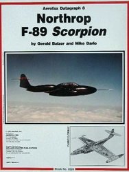 Gerald Balzer and Mike Dario — Northrop F-89 Scorpion