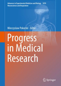 Mieczyslaw Pokorski — Progress in Medical Research