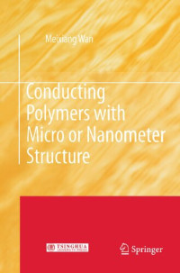 Wan M. — Conducting Polymers with Micro or Nanometer Structure