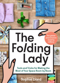 Sophie Liard — The Folding Lady