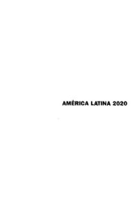 Francisco López Segrera y Daniel Filmus — América Latina 2020. Escenarios, alternativas, estrategias
