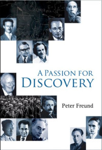 Peter Freund — A Passion for Discovery