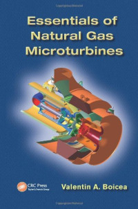 Valentin A. Boicea — Essentials of Natural Gas Microturbines