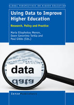 Maria Eliophotou Menon, Dawn Geronimo Terkla, Paul Gibbs (eds.) — Using Data to Improve Higher Education: Research, Policy and Practice