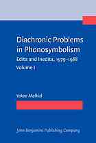 Yakov Malkiel — Diachronic problems in phonosymbolism