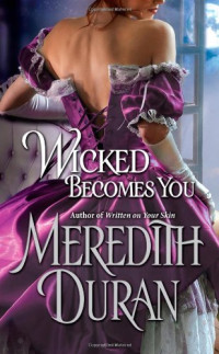 Meredith Duran — Wicked Becomes You