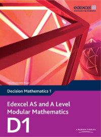 Susie Jameson — Edexcel AS and A Level Modular Mathematics Decision Mathematics 1 D1 (Edexcel GCE Modular Maths)