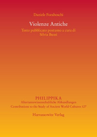 Daniele Foraboschi — Violenze Antiche