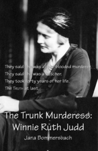 Jana Bommersbach — The Trunk Murderess
