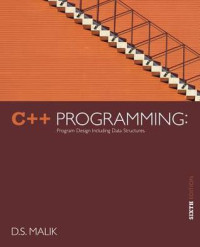 D.S. Malik — C++ Programming: Program Design Including Data Structures