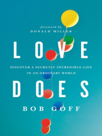 Goff, Bob — Love Does