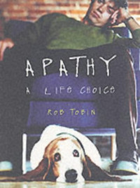 Rob Tobin — Apathy (Summersdale Humour)