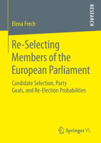 Elena Frech — Re-Selecting Members of the European Parliament