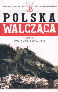 Jacek Biernacki, Krzysztof  Mijakowski — Zwiazek Odwetu
