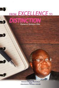 Simeon Olajire Olanlokun; Okanlawon Oladip Adediji — From Excellence to Distinction : The University of Lagos on World's Intellectual Map