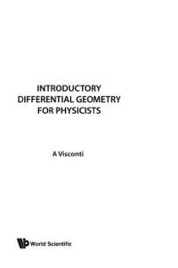 A Visconti — Introductory Differential Geometry For Physicists