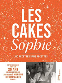 Sophie Dudemaine — Les cakes de Sophie - 20 ans