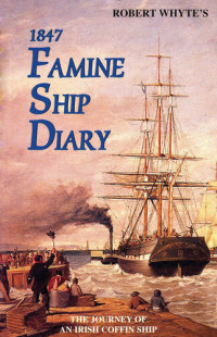 Patrick Conroy — Robert Whyte's Irish Famine Ship Diary 1847