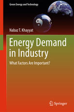 Nabaz T Khayyat (auth.) — Energy Demand in Industry: What Factors Are Important?