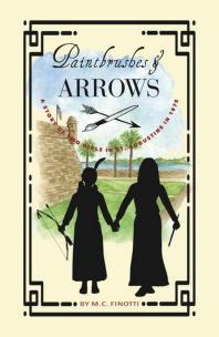 M. C. Finotti — Paintbrushes and Arrows : A Story of St. Augustine