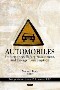 Matin F. Kody — Automobiles: Performance, Safety Assessment, and Energy Consumption: Performance, Safety Assessment, and Energy Consumption