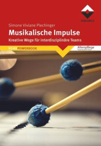 Simone Plechinger — Musikalische Impulse: Kreative Wege für interdisziplinäre Teams