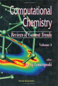 Jerzy Leszczynski — Computational Chemistry: Reviews of Current Trends