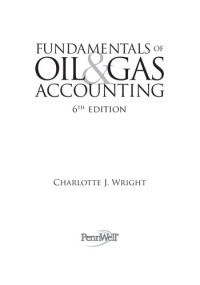 Charlotte J Wright — Fundamentals of Oil & Gas Accounting