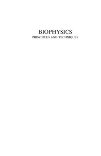 M. A. Subramanian — Biophysics : Principles and techniques.