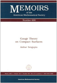 Ambar Sengupta — Gauge Theory on Compact Surfaces