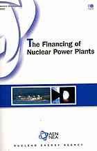 OECD — The financing of nuclear power plants