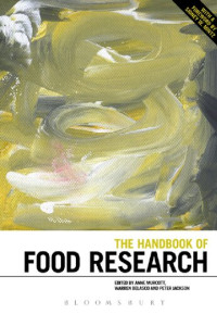 Anne Murcott; Warren Belasco; Peter Jackson; W. Mintz Sidney (editors) — The Handbook of Food Research