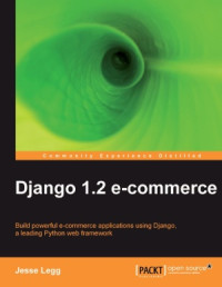 Legg J. — Django 1.2 E-commerce (Source Code)