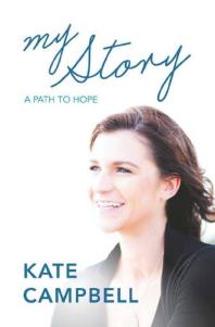 Kate Campbell — My Story : A Path to Hope