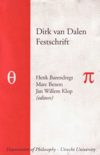 Henk Barendregt, Marc Bezem, Jan Willem Klop (editors) — Dirk van Dalen Festschrift