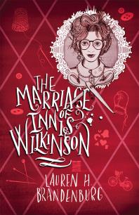 Lauren H Brandenburg — The Marriage of Innis Wilkinson