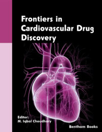 M. Iqbal Choudhary — Frontiers in Cardiovascular Drug Discovery: Volume 6