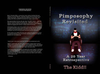 Kidd!!, The — Pimposophy Revisited: A 20 year Retrospective