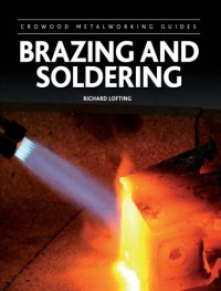 Lofting, Richard — Brazing and Soldering