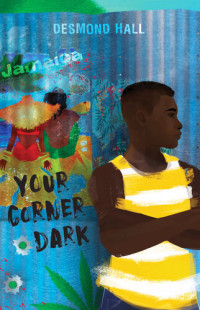 Desmond Hall — Your Corner Dark