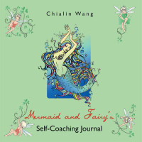 Wang, Chialin — Mermaid and Fairy's Self-Coaching Journal