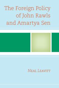 Neal Leavitt — The Foreign Policy of John Rawls and Amartya Sen